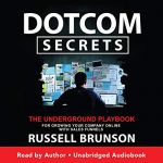 Dotcom Secrets AUDIOBOOK by Russell Brunson