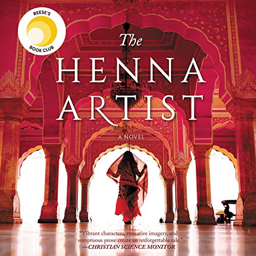 The Henna Artist AUDIOBOOK by Alka Joshi