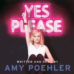 Yes Please by Amy Poehler (Audiobook)
