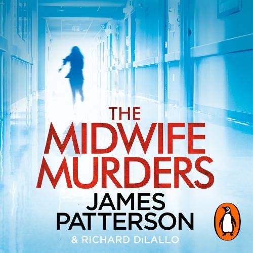 The Midwife Murders AUDIOBOOK by James Patterson, Richard DiLallo