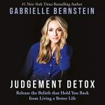 Judgement Detox by Gabrielle Bernstein (Audiobook)