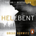 Hellbent, Book 3 AUDIOBOOK by Gregg Hurwitz