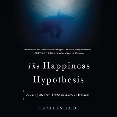 The Happiness Hypothesis AUDIOBOOK by Jonathan Haidt