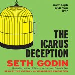 The Icarus Deception AUDIOBOOK by Seth Godin