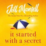 It Started with a Secret AUDIOBOOK by Jill Mansell