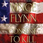 Consent to Kill AUDIOBOOK by Vince Flynn