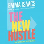 The New Hustle by Emma Isaacs
