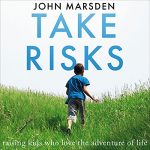 Take Risks by John Marsden