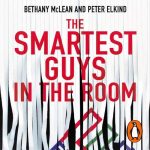 The Smartest Guys in the Room by Bethany McLean