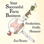 Your Successful Farm Business by Joel Salatin