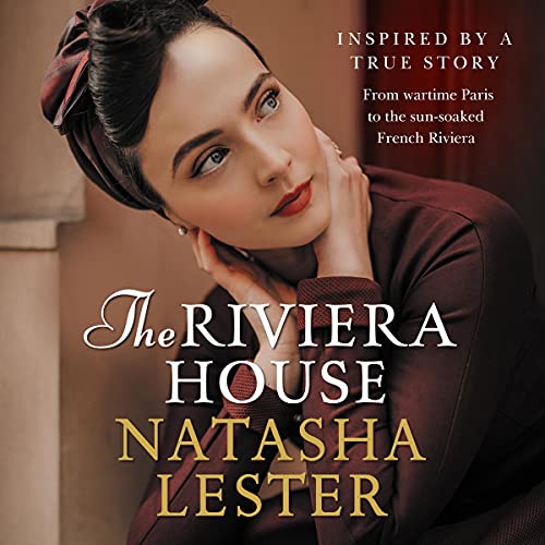 The Riviera House by Natasha Lester