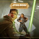 Star Wars: The High Republic: Into the Dark by Claudia Gray