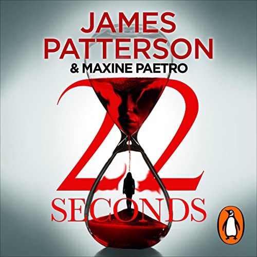 22 Seconds by James Patterson
