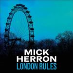 London Rules by Mick Herron