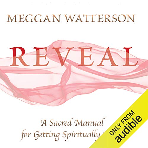 Reveal by Meggan Watterson