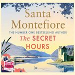 The Secret Hours by Santa Montefiore