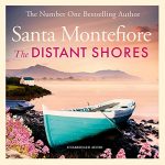 The Distant Shores by Santa Montefiore