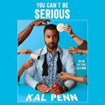 You Can't Be Serious by Kal Penn
