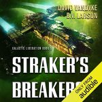 Straker's Breakers by David VanDyke, B. V. Larson