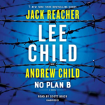 No Plan B by Lee Child, Andrew Child