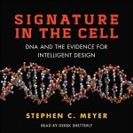 Signature in the Cell by Stephen C. Meyer