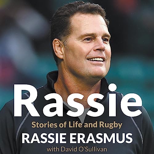 Rassie by Rassie Erasmus, David O'Sullivan