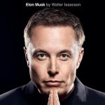Elon Musk by Walter Isaacson