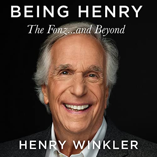 Being Henry by Henry Winkler