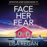 Face Her Fear by Lisa Regan