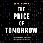 The Price of Tomorrow by Jeff Booth