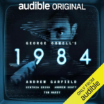 George Orwell’s 1984 by George Orwell, Joe White - adaptation