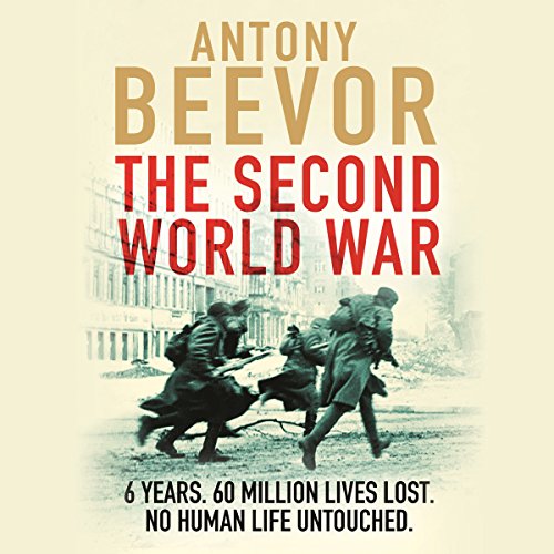 The Second World War by Antony Beevor