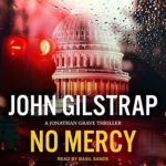 No Mercy by John Gilstrap