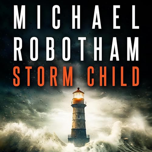 Storm Child by Michael Robotham