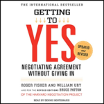 Getting to Yes by Roger Fisher, William Ury