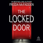 The Locked Door by Freida McFadden