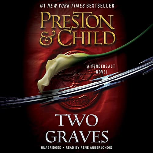 Two Graves by Douglas Preston, Lincoln Child