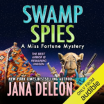 Swamp Spies by Jana DeLeon