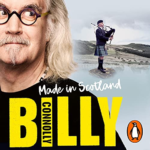 Made in Scotland by Billy Connolly