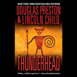 Thunderhead by Douglas Preston, Lincoln Child