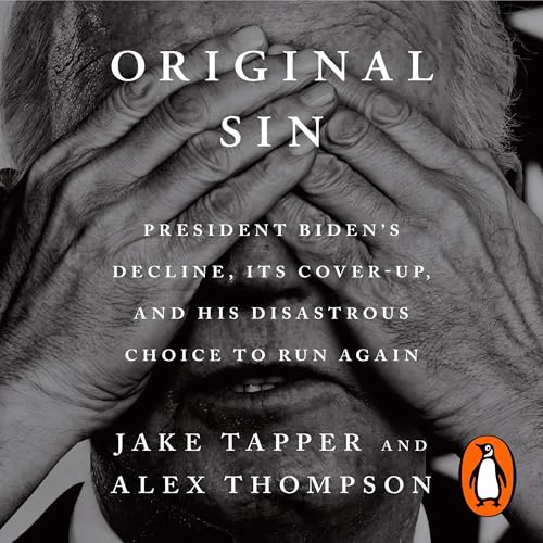 Original Sin by Jake Tapper, Alex Thompson