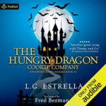 The Hungry Dragon Cookie Company by L. G. Estrella