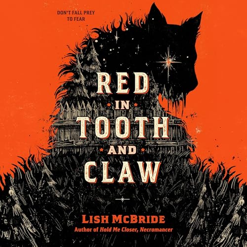 Red in Tooth and Claw by Lish McBride