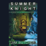 Summer Knight by Jim Butcher