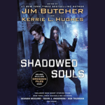 Shadowed Souls by Jim Butcher