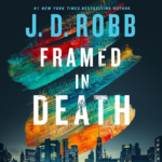 Framed in Death by J. D. Robb