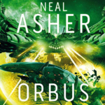 Orbus by Neal Asher