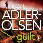 Guilt by Jussi Adler-Olsen, Martin Aitken