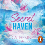 Secret Haven by Catherine Cowles