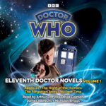 Doctor Who Eleventh Doctor Novels Volume 1 Justin Richards